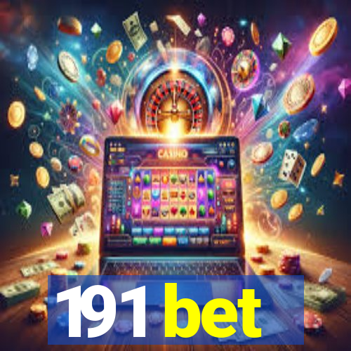 191 bet